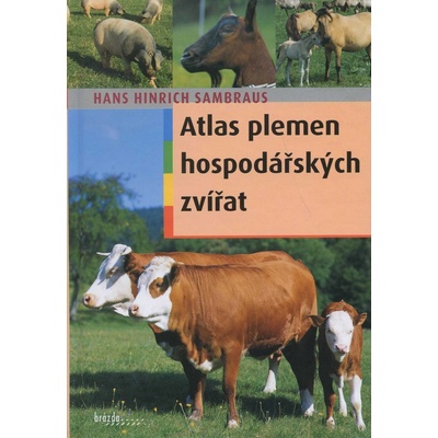 Atlas plemen hospodářských zvířat