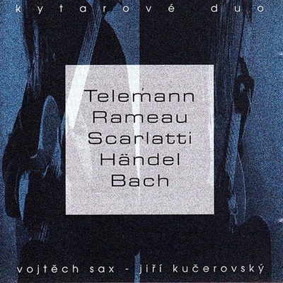 Indies MG KYTAROVÉ DUO - SAX & KUČEROVSKÝ - Teleman, Rameau, Scarlatti, Handel, Bach CD