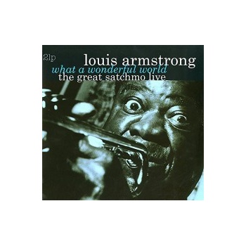 Louis Armstrong Great Satchmo Live - What a Wonderful World - 180 gr. LP