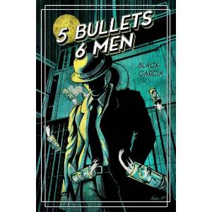 5 BULLETS 6 MEN (ISBN: 9798888760413)