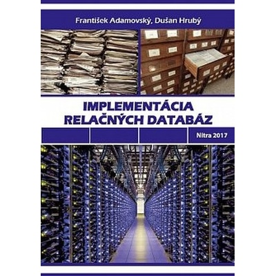 Implementácia relačných databáz
