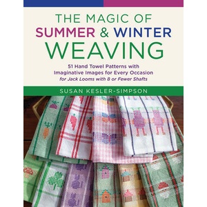 The Magic of Summer and Winter Weaving | KESLER SIMPSON SUSAN (ISBN: 9780811776509)