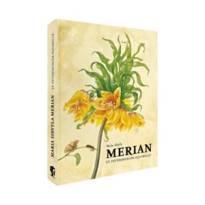 Maria Sibylla Merian - St. Petersburger Aquarelle (Jubiläumsausgabe) | Maria Sibylla Merian, Dr. Elisabeth Klotz (ISBN: 9783968492032)