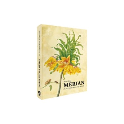 Maria Sibylla Merian - St. Petersburger Aquarelle (Jubiläumsausgabe) | Maria Sibylla Merian, Dr. Elisabeth Klotz