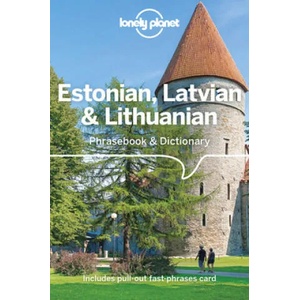 Lonely Planet Estonian, Latvian & Lithuanian Phrasebook & Dictionary (ISBN: 9781786574824)