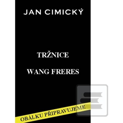 Tržnice Wang Freres