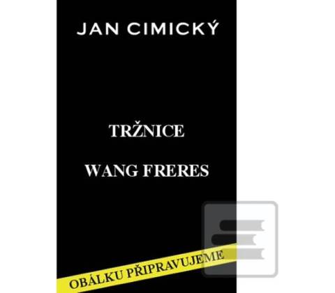 Tržnice Wang Freres