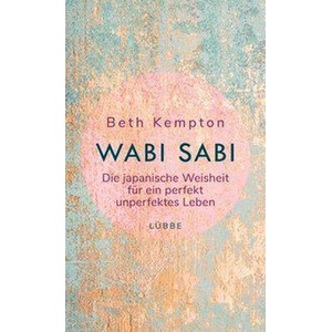 Wabi-Sabi | Beth Kempton, Viola Krauß (ISBN: 9783431041194)