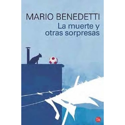 La muerte y otras sorpresas - Benedetti Mario, Vázaná