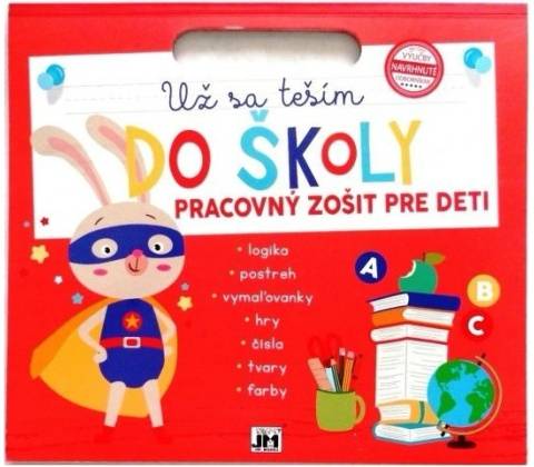 Už sa teším do školy