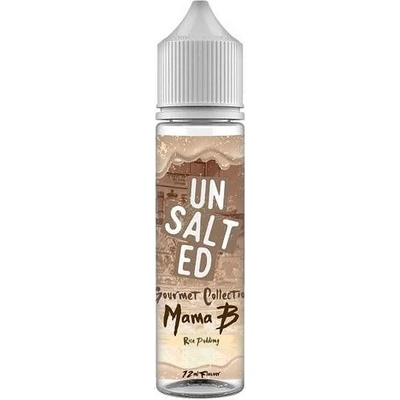 Unsalted Gourmet Collection Mama B 12ml/60ml
