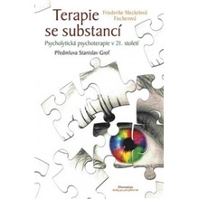 Terapie se substancí - Friedrike Meckelová Fischerová