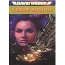 V rukou nepřítele - David Weber