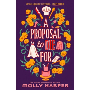 A Proposal to Die for | Harper, Molly (ISBN: 9780593817322)