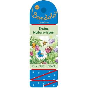 Bandolo. Erstes Naturwissen | Bianca Johannsen (ISBN: 9783401721422)