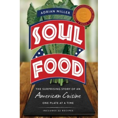 Soul Food | Adrian Miller