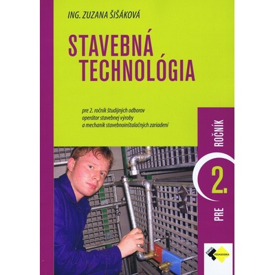 Stavebná technológia pre 2. ročník