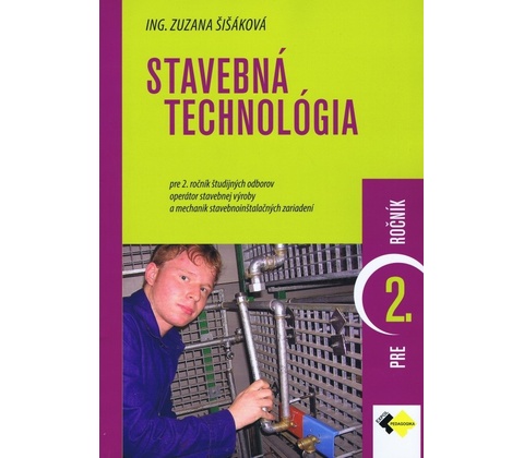 Stavebná technológia pre 2. ročník