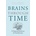 Brains Through Time