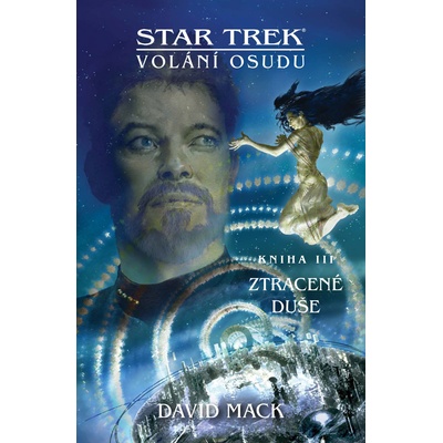 Star Trek - Ztracené duše - Volání osudu 3