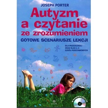 Autyzm a czytanie ze zrozumieniem + CD - Joseph Porter