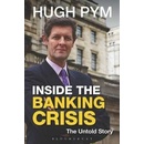 Inside the Banking Crisis