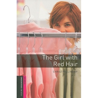 Oxford Bookworms Library: Starter: The Girl with Red Hair Lindop ChristinePaperback