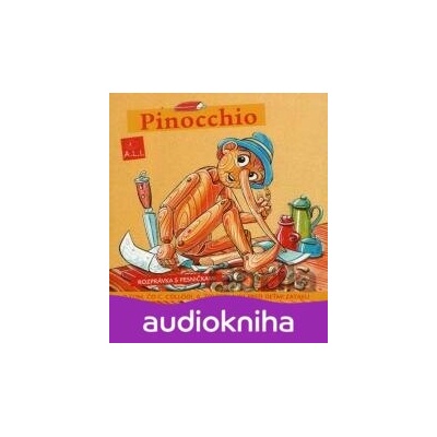 Pinocchio - Z rozprávky do rozprávky
