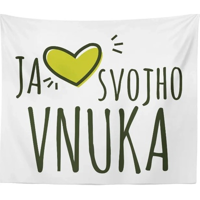 Sablio Deka Ja milujem môjho vnuka 150x120