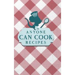 Anyone Can Cook Recipes | Paperland (ISBN: 9781006334887)