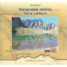 Tatranské doliny - Tatra valleys