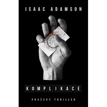 Komplikace - Isaac Adamson