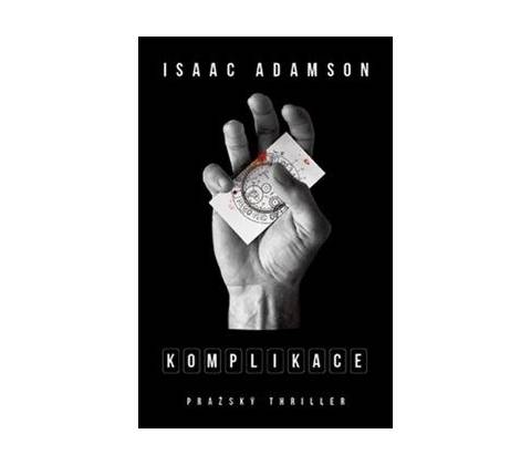 Komplikace - Isaac Adamson