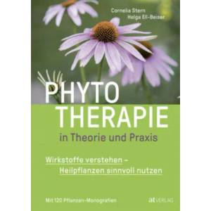 Phytotherapie in Theorie und Praxis | Helga Ell-Beiser (ISBN: 9783038008705)