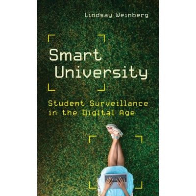 Smart University - Weinberg, Lindsay (Clinical Assistant Professor in the Honors College, Purdue University)