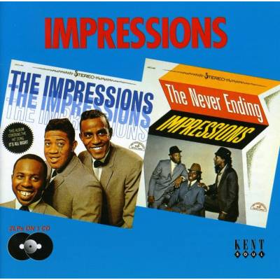 IMPRESSIONS: IMPRESSIONS/NEVER ENDING CD