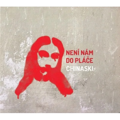 Chinaski - Není nám do pláče (CD) (8594171281051)