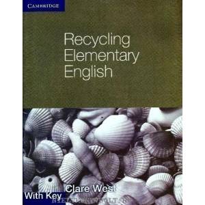 Recycling Elementary English with Key | Clare West (2010)