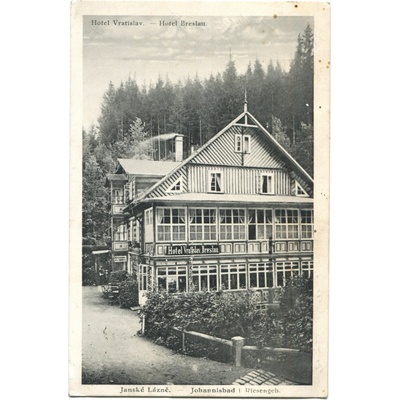 JANSKÉ LÁZNĚ / Johannisbad.. Hotel Vratislav / Breslau. 193?. – Zboží Dáma