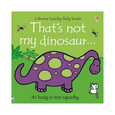 Thats not my dinosaur...