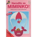 Narodilo se miminko! TOPP