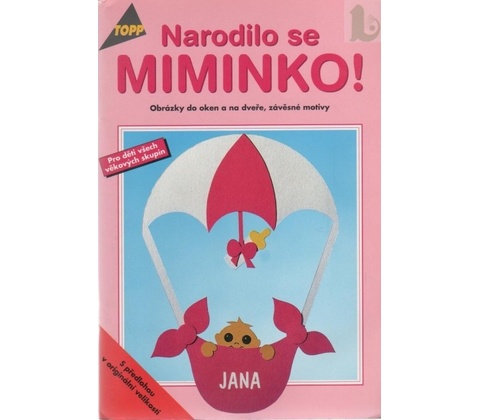 Narodilo se miminko! TOPP