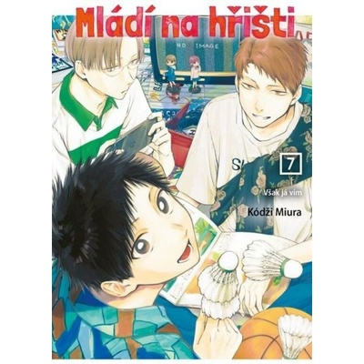 Mládí na hřišti 7 - Však já vím