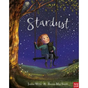 Stardust | Jeanne Willis (ISBN: 9781788000697)