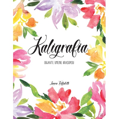 Kaligrafia - Laura Toffaletti
