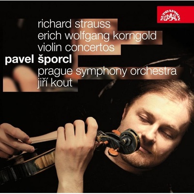 Pavel Šporcl, The Prague Symphony Orchestra - Richard Strauss - Violin Concertos