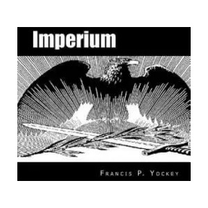 Imperium: The Philosophy of History and Politics (ISBN: 9780615505978)
