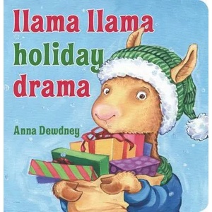 Llama Llama Holiday Drama | Anna Dewdney (ISBN: 9780425291818)