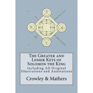 The Greater and Lesser Keys of Solomon the King (ISBN: 9780998136462)