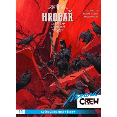 Modrá Crew 11: Hrobař 1,2